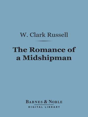 cover image of The Romance of a Midshipman (Barnes & Noble Digital Library)